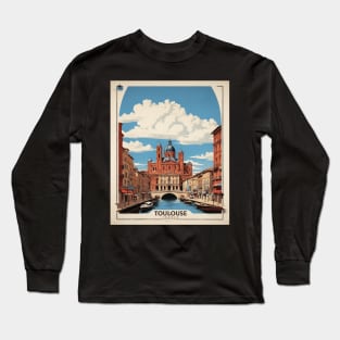 Toulouse France Tourism Vintage Poster 4 Long Sleeve T-Shirt